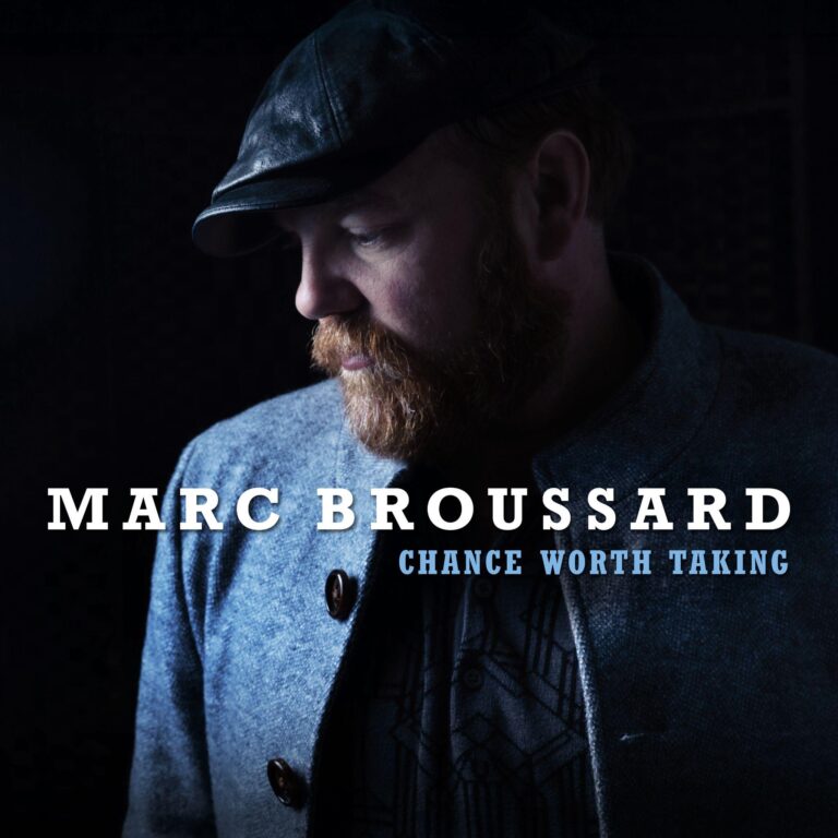 Platte der Woche: MARC BROUSSARD „Chance Worth Taking“